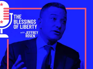 FIRE fellow Jeffrey Rosen on a blue background next to the words "Blessings of Liberty"