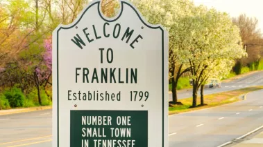 Sign reading "Welcome to Franklin. Established 1799. Number One Small Town in Tennessee.
