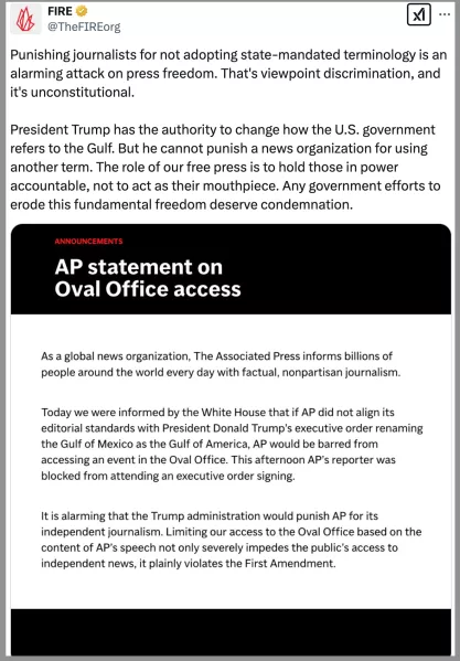 Screenshot of FIRE tweet about White House barring AP Reporters for using Gulf of Mexico