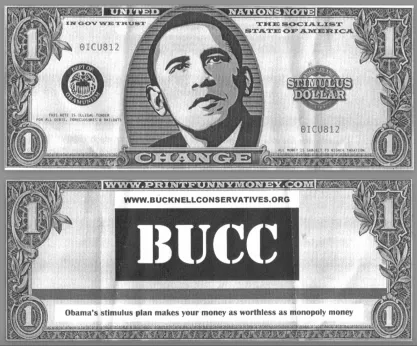 Images of a fake one dollar bill with President Barack Obama's face on the front and the sentence "Obama's stimulus plan makes your money as worthless as monopoly money" on the back.