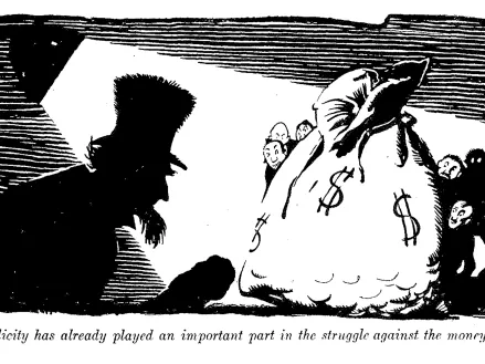 Illustration from Brandeis' essay "What Publicity Can Do" showing shadowy figures hiding behind a sack of money above the words: "Publicity has already played an important part in the struggle against the money trust."