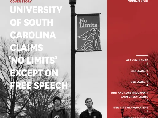 Cover of the Spring 2016 FIRE Quarterly with the headline: "UNIVERSITY OF SOUTH CAROLINA CLAIMS ‘NO LIMITS’ EXCEPT ON FREE SPEECH"